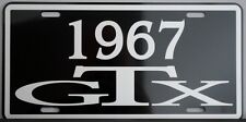 1967 67 GTX METAL LICENSE PLATE PLYMOUTH B BODY 440 SIX PACK 426 FITS HEMI DANA picture
