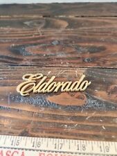 Cadillac Eldorado Trunk Emblem Vintage Year Unkown Very Clean. ELDORADO picture