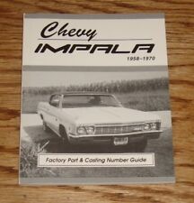 Chevy Impala 1958-1970 Factory Part & Casting Number Guide Chevrolet picture