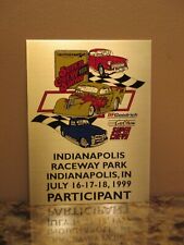 Indy Raceway Park Super Chevy Car Show Participant Plaque - July 16-18, 1999 picture