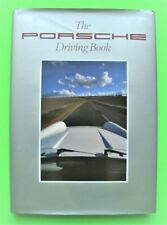 THE PORSCHE DRIVING BOOK by Beck-Burridge 1st Ed 1988 H-C + DJ 232-p RARE PHOTOS picture
