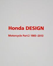 1985-2013 Honda DESIGN Motorcycle Collection Book #2 picture