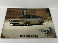GPT Special 1969 Ford Torino Rad Rads By Troy Sign By Reedyville Goods Rare picture