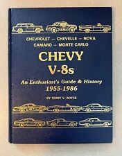 Chevy V-8’s: An Enthusiast’s Guide & History 1955-1986 hard cover picture