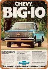 Metal Sign - 1976 Chevrolet Big-10 Pickup Truck - Vintage Look Reproduction picture