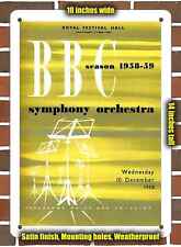 Metal Sign - 1958 BBC Symphony Orchestra- 10x14 inches picture