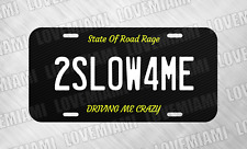 2SLOW4ME Racing JDM Drift Race Muscle Turbo License Plate Auto Car Tag  picture