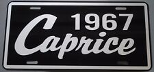 1967 67 CAPRICE METAL LICENSE PLATE 327 350 396 427 CONVERTIBLE CHEVY LOWRIDER picture