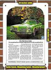 Metal Sign - 1972 Oldsmobile Ninety-Eight_2- 10x14 inches picture