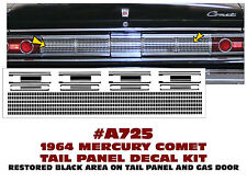 A725 1964 MERCURY COMET - REAR TAIL PANEL DECAL INSERT KIT picture