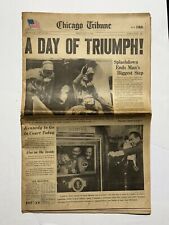 Chicago Tribune A DAY OF TRIUMPH Friday, July 25, 1969, ORIGINAL COMPLETE PRINT picture