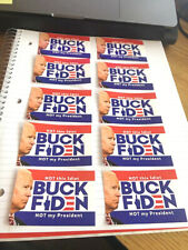Anti Biden- Buck Fiden- Not My President-10 Qty 2