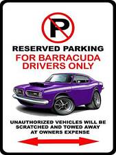 1967-69 Plymouth Barracuda Muscle Car-toon No Parking Sign NEW picture