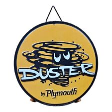 Duster By Plymouth 7in Licensed Die Cut Embossed Tin Vintage Look Hanging Sign picture