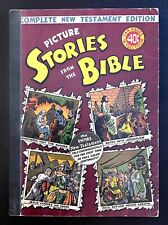 PICTURE STORIES FROM THE BIBLE: COMPLETE NEW TESTAMENT 1946 EC Comics 40¢ 144 Pg picture