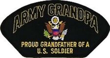 PROUD ARMY GRANDPA  GRANDFATHER  OF A U.S. SOLDIER EMBROIDERED MILITARY  PATCH picture