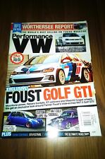 Performance VW Magazine JULY 2018 MK4 GOLF R32 WIDEBODY TURBO MK1 LUPO GTI picture
