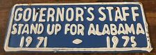1971 1975 Governor's Staff Booster License Plate Stand Up For Alabama STEEL picture