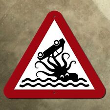 Scotland kraken car ocean warning highway sign road sign red white octopus 13x11 picture