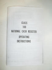 National Cash Register CLASS 100 OPERATING INSTRUCTIONS MANUAL NCR picture