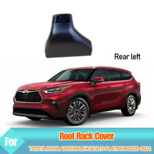 Roof Rack Cover Rear Left For Toyota Highlander Xle Xse Ltd Platinum 2020-2024 picture