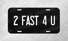 2FAST4U Drift JDM Muscle Car Race Racing License Plate Auto Car Tag  picture