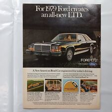 1979 VINTAGE FORD LTD A NEW AMERICAN ROAD CAR PRINT AD picture