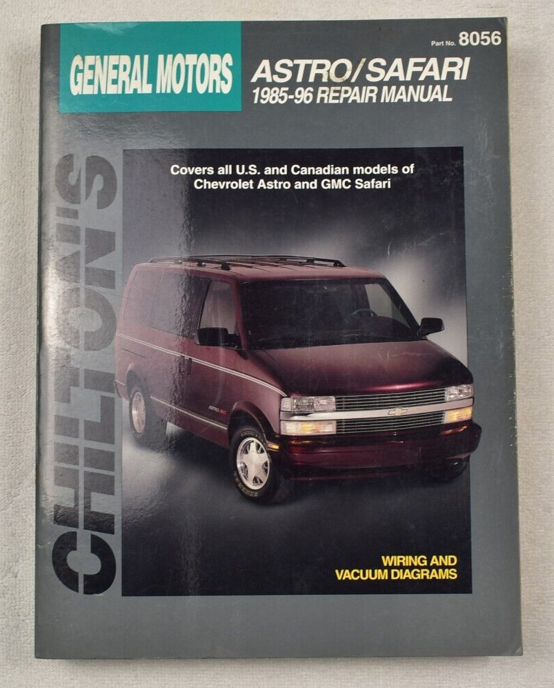 1985 - 1996 CHEVROLET ASTRO & GMC SAFARI CHILTON TOTAL CAR CARE REPAIR MANUAL