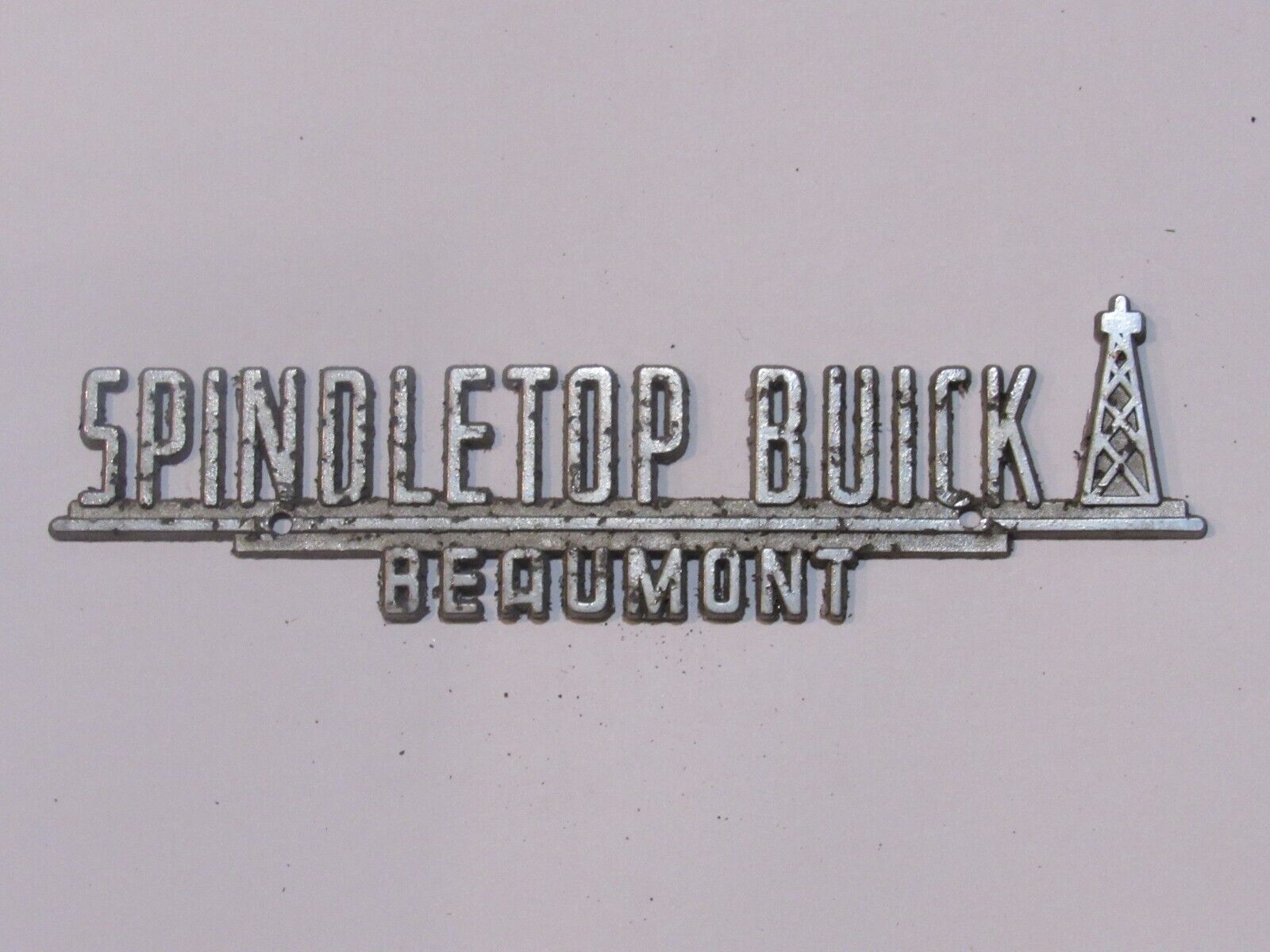 Vintage Spindletop Buick Beaumont Texas Metal Dealer Badge Emblem Trunk Tag TX