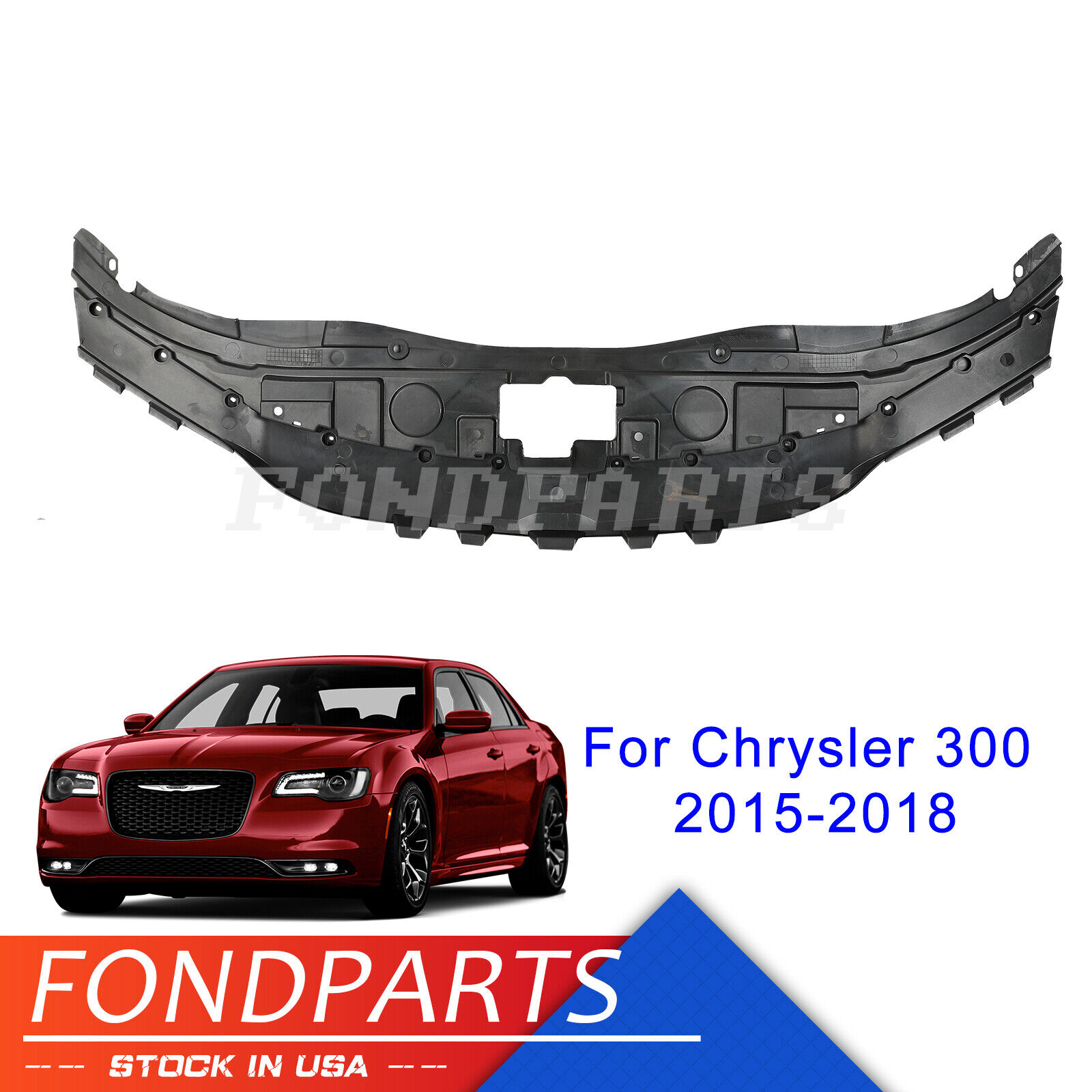 Radiator Core Support Upper Cover for 2015-2019 Chrysler 300 3.6L 5.7L CH1224103