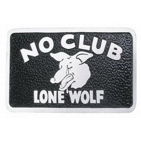Speedway No Club, Lone Wolf Car Club Hot Rod Plaque Emblem, Cast Aluminum