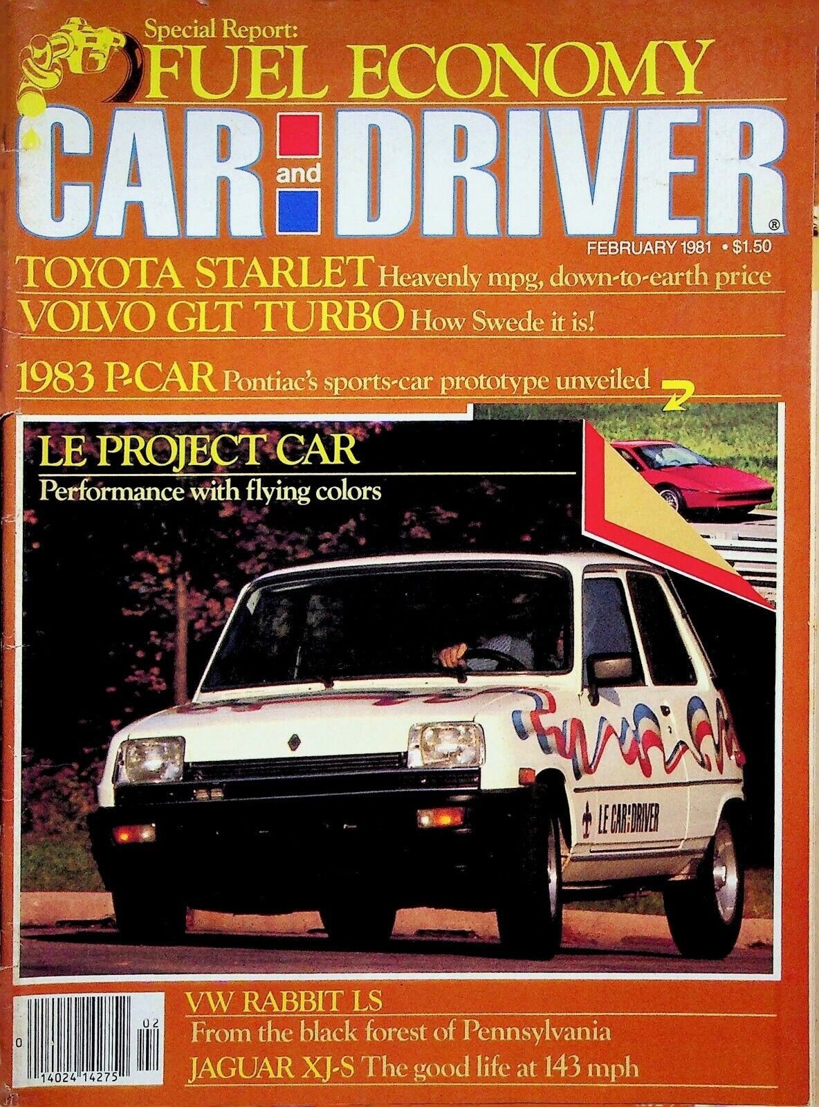 LE PROJECT - CAR AND DRIVER HOT ROD MAGAZINE, FEBRUARY 1981 VOLUME 26, NUMBER 8