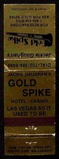 Vintage Jackie Gaughan's Gold Spike Hotel Casino Matchbook Las Vegas Memorabilia picture