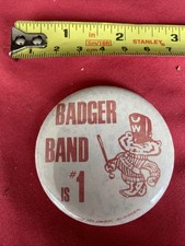 Vintage Wisconsin Badgers Marching Band Is Number One Button Pin Back #1 Badger picture