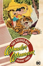 Wonder Woman: The Golden Age Vol. 3 by Various: New picture