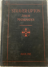 Rare - STRAYER-UPTON JUNIOR MATHEMATICS BOOK ONE 1929 First Edition picture