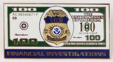 ICE Special Agent Financial Investigations 100 Dollar Challenge Pin Badge Rare picture