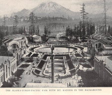 antique 1909 article ALASKA YUKON PACIFIC EXPOSITION Fair Seattle WA Mt Rainier picture