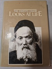 New The Chafetz Chaim Looks at Life. H/c Jewish Book/Sefer picture