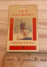 Original 1960-70s NASA USAF CX HAZARDOUS OPERATIONS Employee Access Badge #30 picture