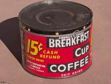 Vtg. 40's/50's  Breakfast Cup Coffee 1 Lb Tin Near Mint Condition w/Lid $60 picture