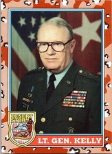 1991 Desert Storm 160 Lt. Gen. Kelly Topps Trading Card TCG CCG picture