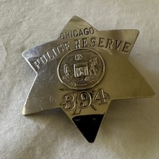 Vintage Obsolete Chicago Police Reserve Star Badge #394 C.H. Hanson Maker picture