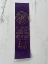 1934 American Kennel Club Winner Award Ribbon - Denver Colorado picture