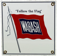 VINTAGE WABASH RAILROAD PORCELAIN SIGN TRAIN STATION GAS OIL NORTHERN OIHO picture