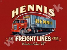 Hennis Freight Lines Metal Sign 3 Sizes to Choose From picture
