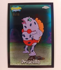 2025 Topps Chrome SpongeBob Priscilla Black Refractor #120 ALPHA Serial 01/10 picture