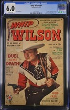 Whip Wilson 9 CGC 6.0 1st Issue Origin of Bullet  1950 picture