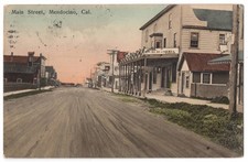 1910~MENDOCINO, CA~MAIN ST~HOTEL ALHAMBRA~SHOPS~E. BERRY~F. CREWE~RANSOMVILLE,NY picture