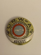 URW Of A August 1941 United Rubber Workers Of America Pin Back Button P75 picture